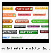 Free Html Button Makes how to create a menu button in website
