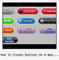 Free Webs Buttons how to create buttons on a web page